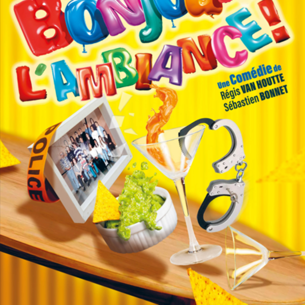 BONJOUR L'AMBIANCE